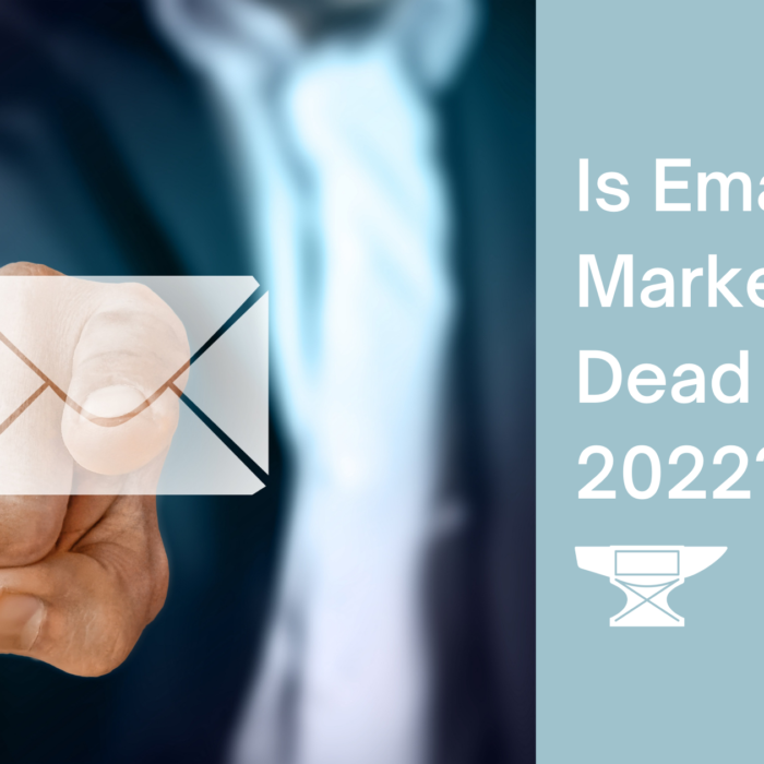 is email marketing dead in 2022?