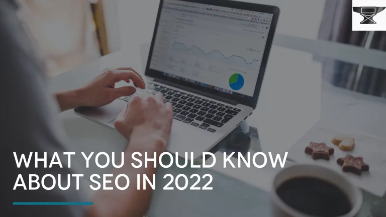 what to know about SEO in 2022