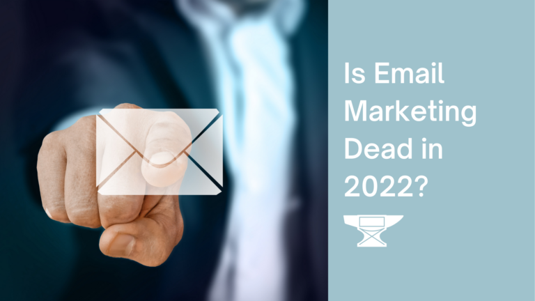 Is email marketing dead in 2022?